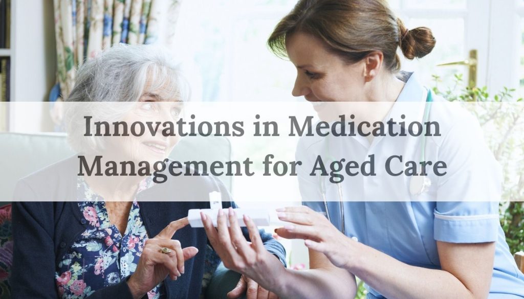 Medication management for aged care